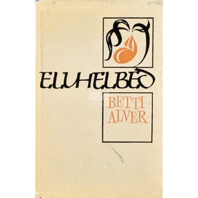 Betti Alver Eluhelbed