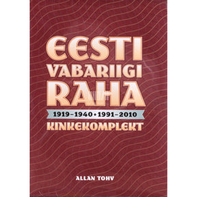 ... Eesti Vabariigi raha 1919-1940 + 1991-2010