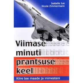 Isabelle Jue Viimase minuti prantsuse keel