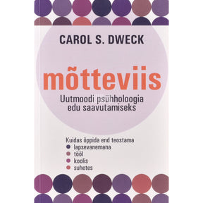 Carol S. Dweck Mõtteviis