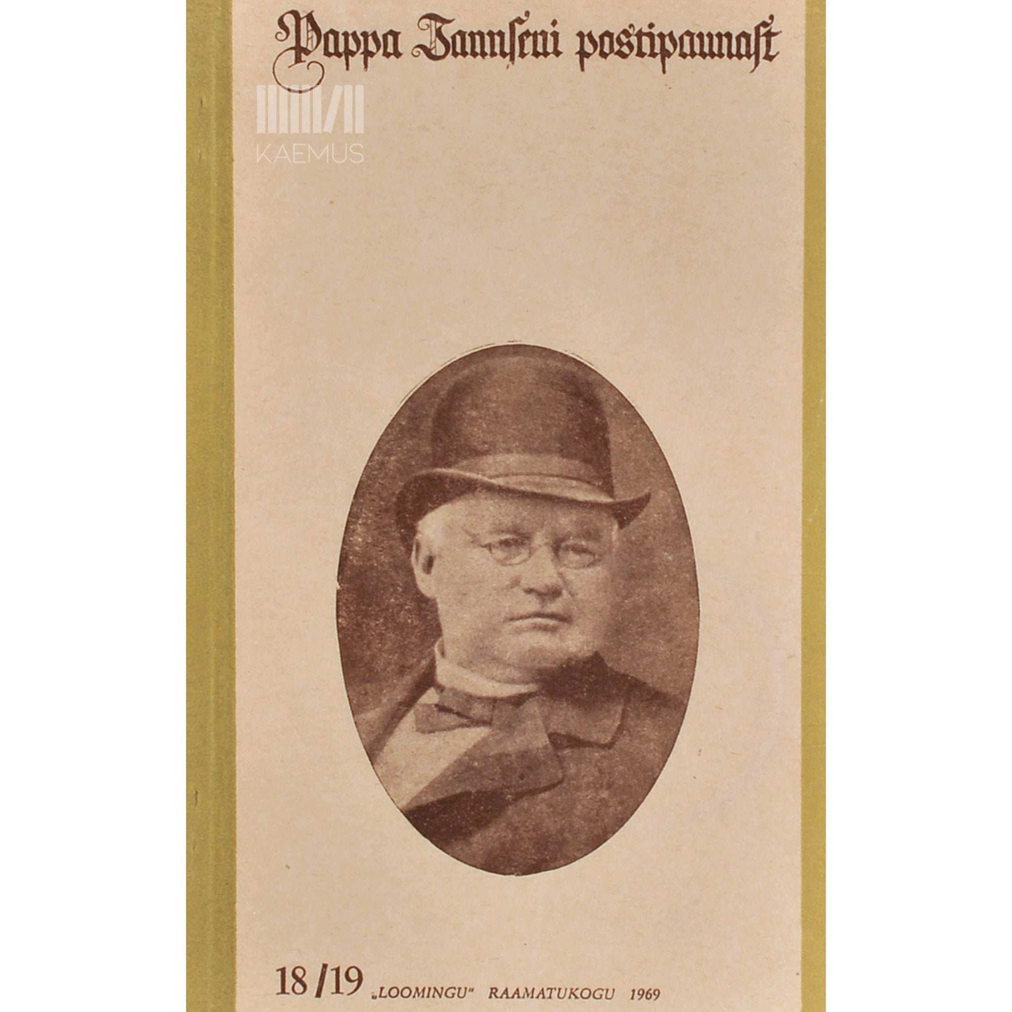 Johann Voldemar Jannsen Pappa Jannseni postipaunast