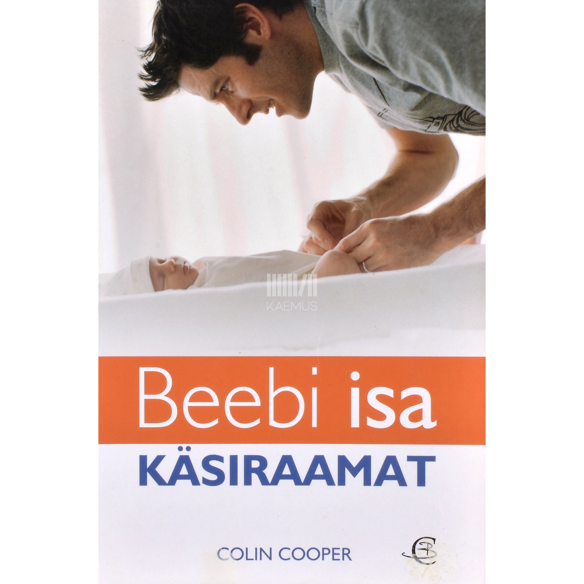 Colin Cooper. Beebi isa käsiraamat