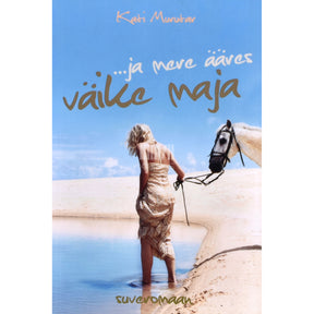 Kati Saara Vatmann ... ja mere ääres väike maja