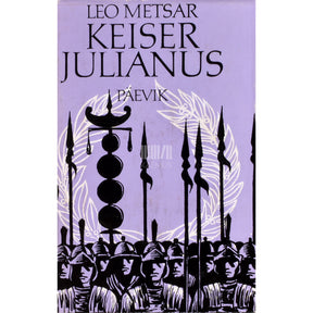 Leo Metsar Keiser Julianus 2. osa