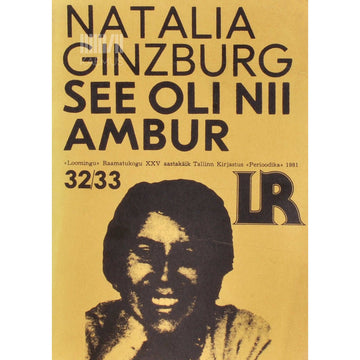 Natalia Ginzburg - See oli nii. Ambur