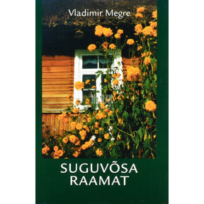 Vladimir Megre Suguvõsa raamat 6. osa