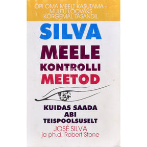 José Silva, Robert Stone Silva meele kontrolli meetod