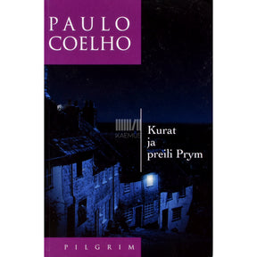 Paulo Coelho Kurat ja preili Prym