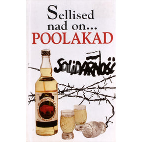 Ewa Lipniacka Sellised nad on... poolakad