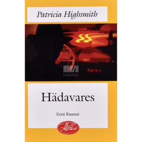 Patricia Highsmith Hädavares