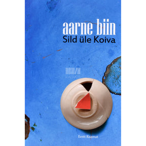 Aarne Biin Sild üle Koiva