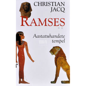 Christian Jacq Ramses. Aastatuhandete tempel 2. osa