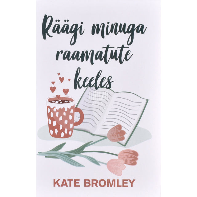 Kate Bromley. Räägi minuga raamatute keeles