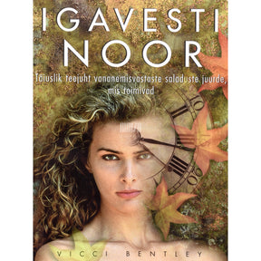Vicci Bentley Igavesti noor