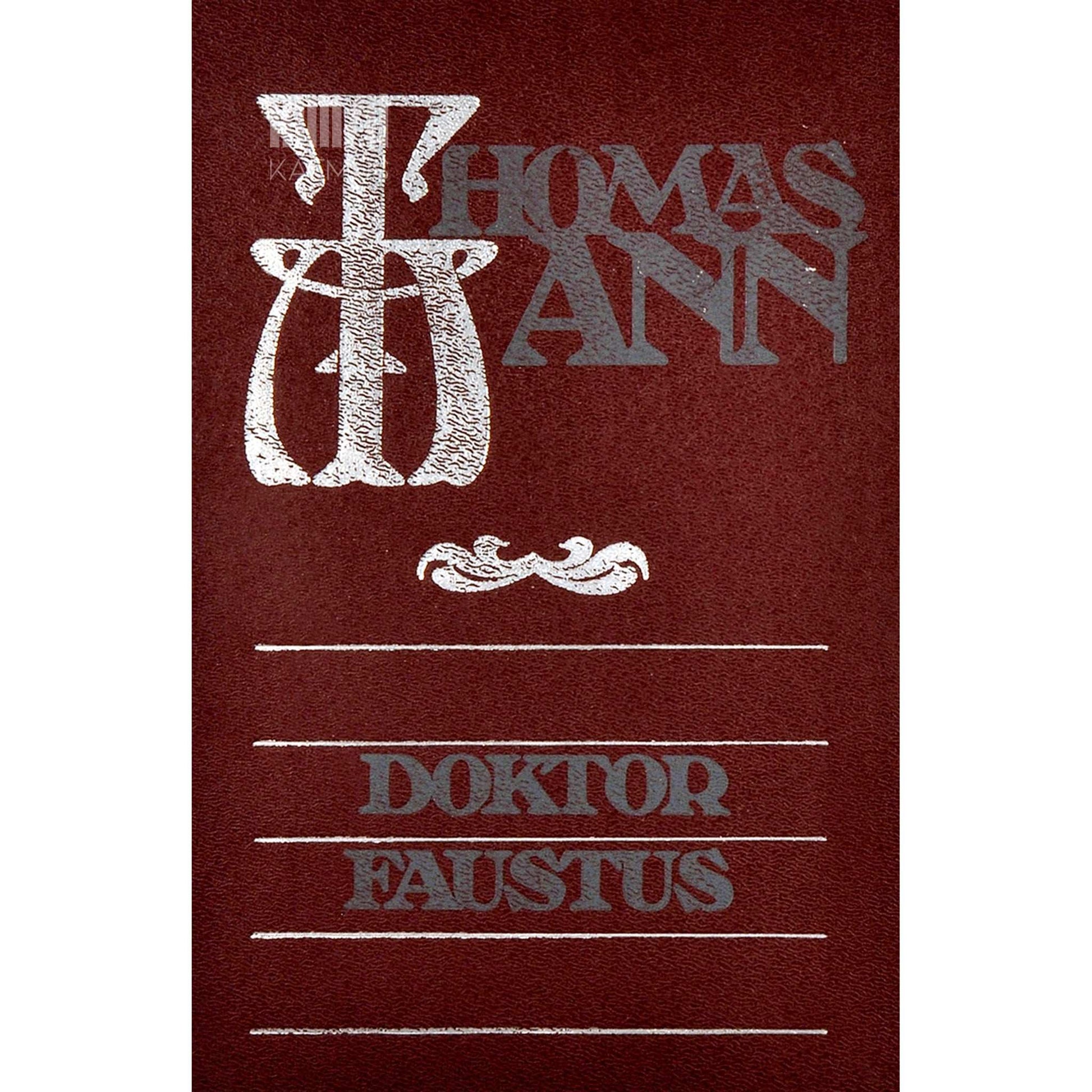 Thomas Mann - Doktor Faustus. Saksa helilooja A. Leverkühni elu
