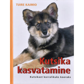 Tuire Kaimio Kutsika kasvatamine