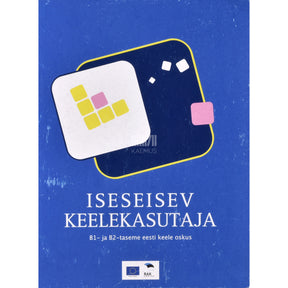 ... Iseseisev keelekasutaja