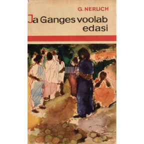 Günter Nerlich Ja Ganges voolab edasi