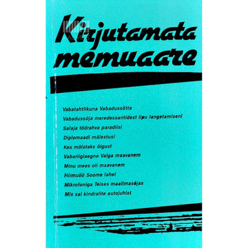 Lembit Lauri - Kirjutamata memuaare 4. osa