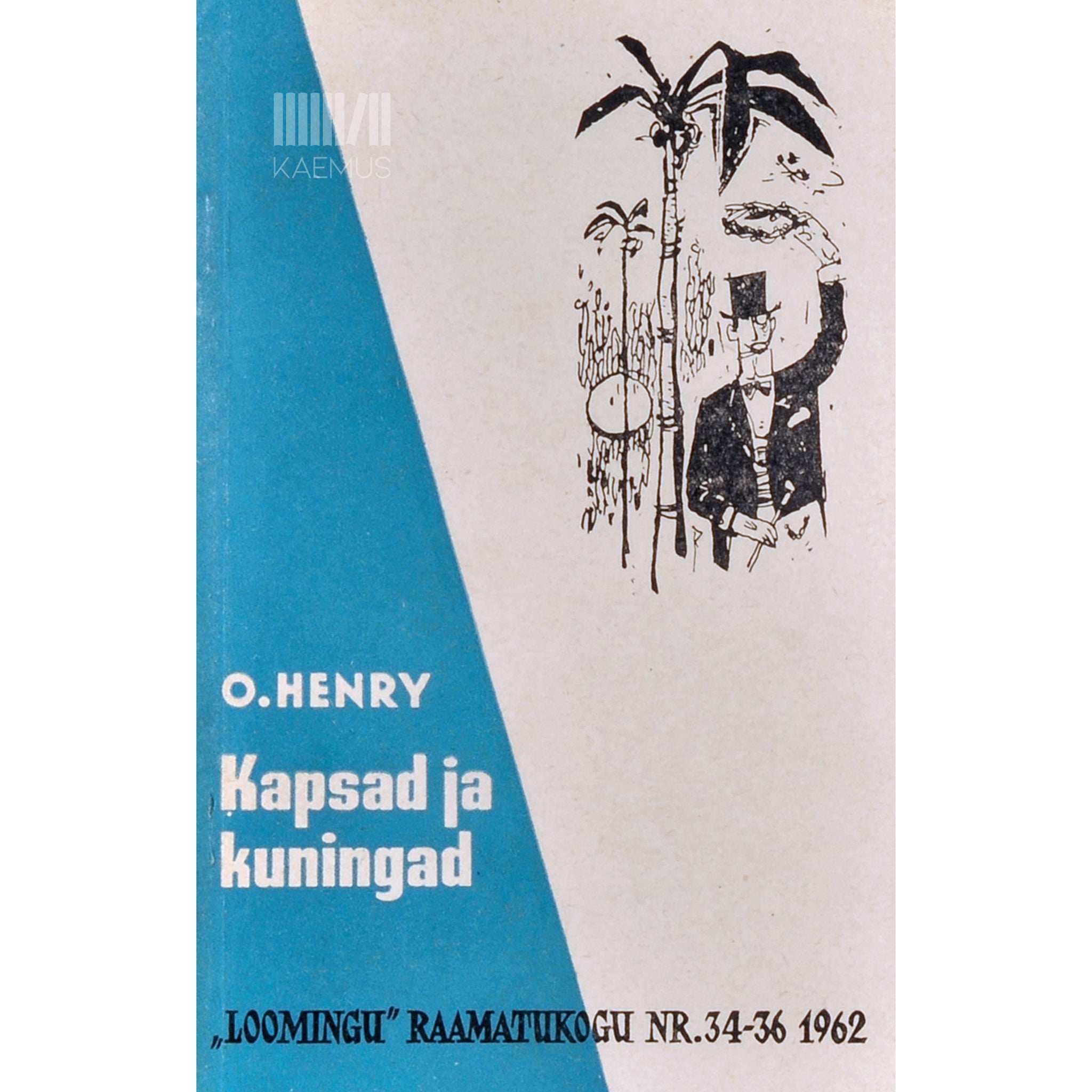 O. Henry Kapsad ja kuningad