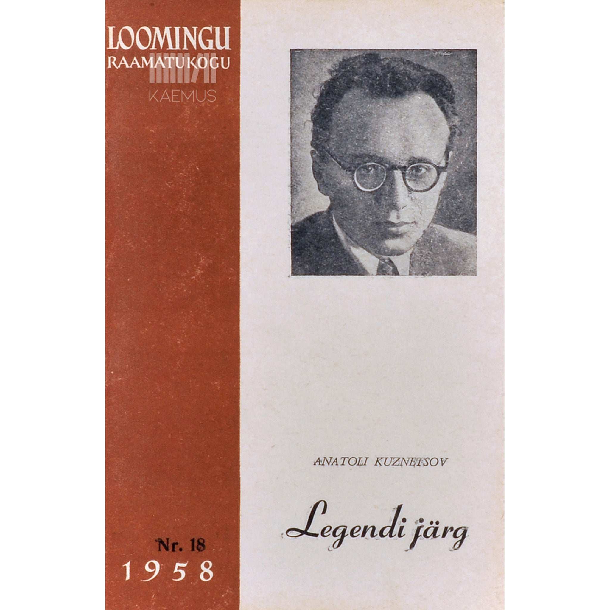 Anatoli Kuznetsov Legendi järg. 3.-4. vihik 2. osa