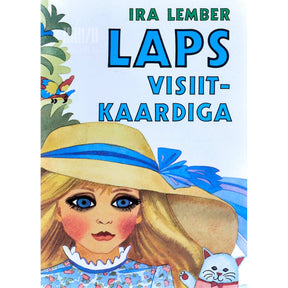 Ira Lember Laps visiitkaardiga. Lühijutud. Koolieelikutele