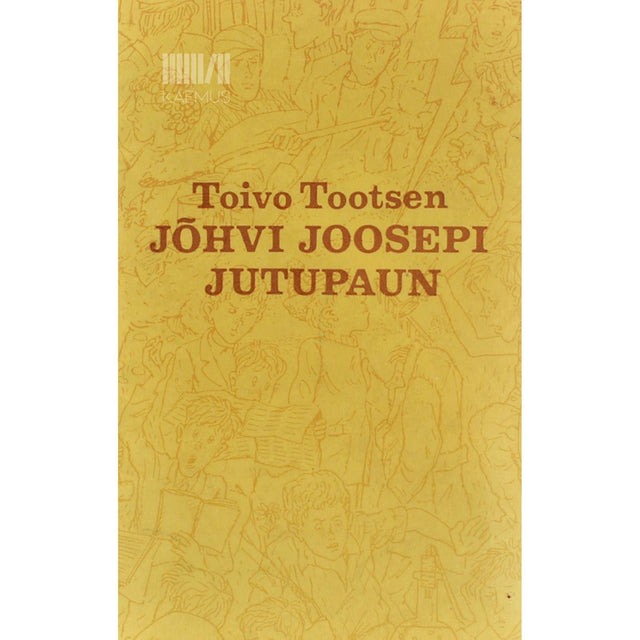 Toivo Tootsen - Jõhvi Joosepi jutupaun