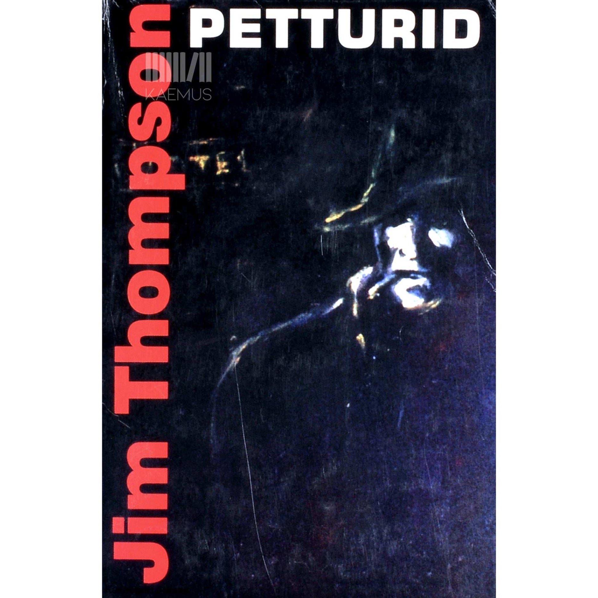Jim Thompson - Petturid