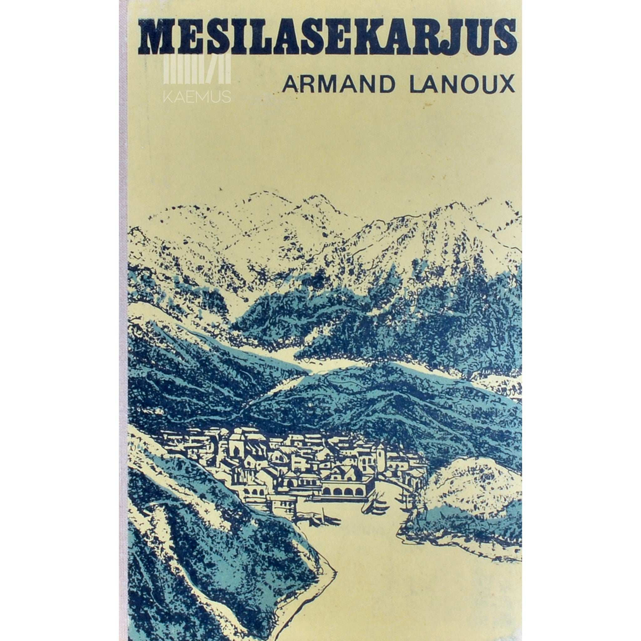Armand Lanoux Mesilasekarjus