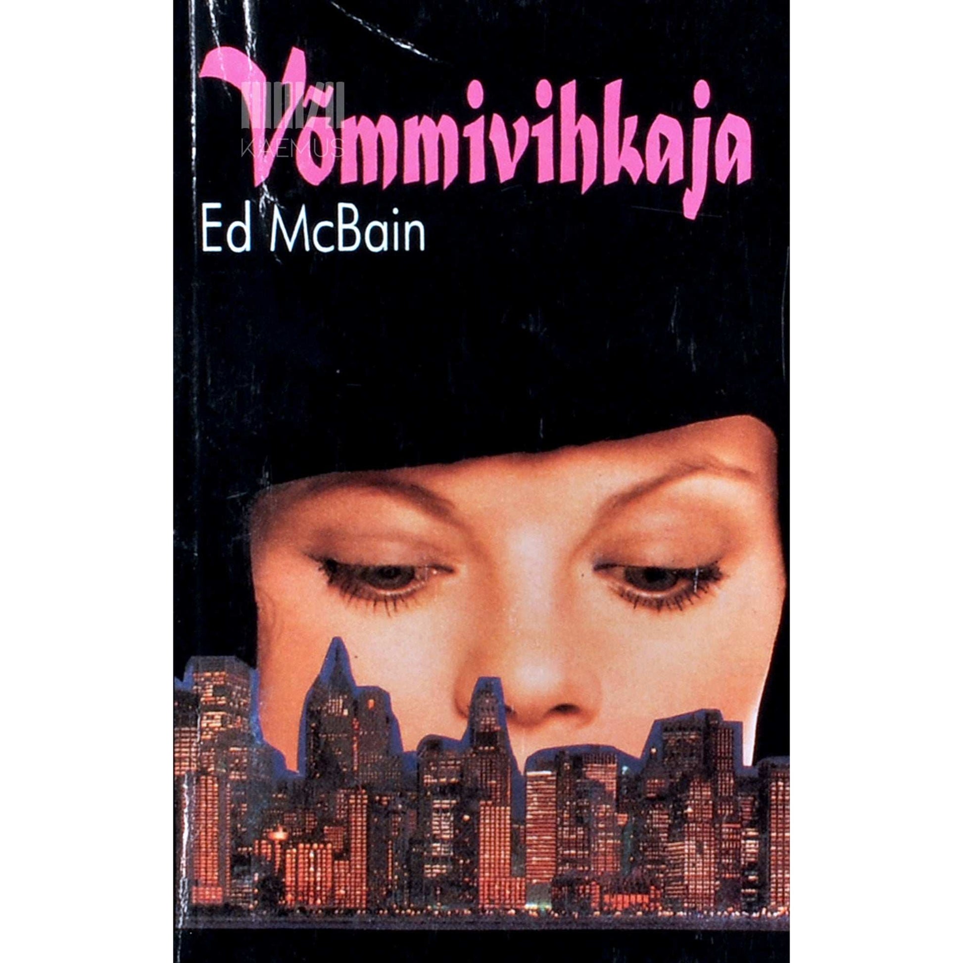 Ed McBain - Võmmivihkaja