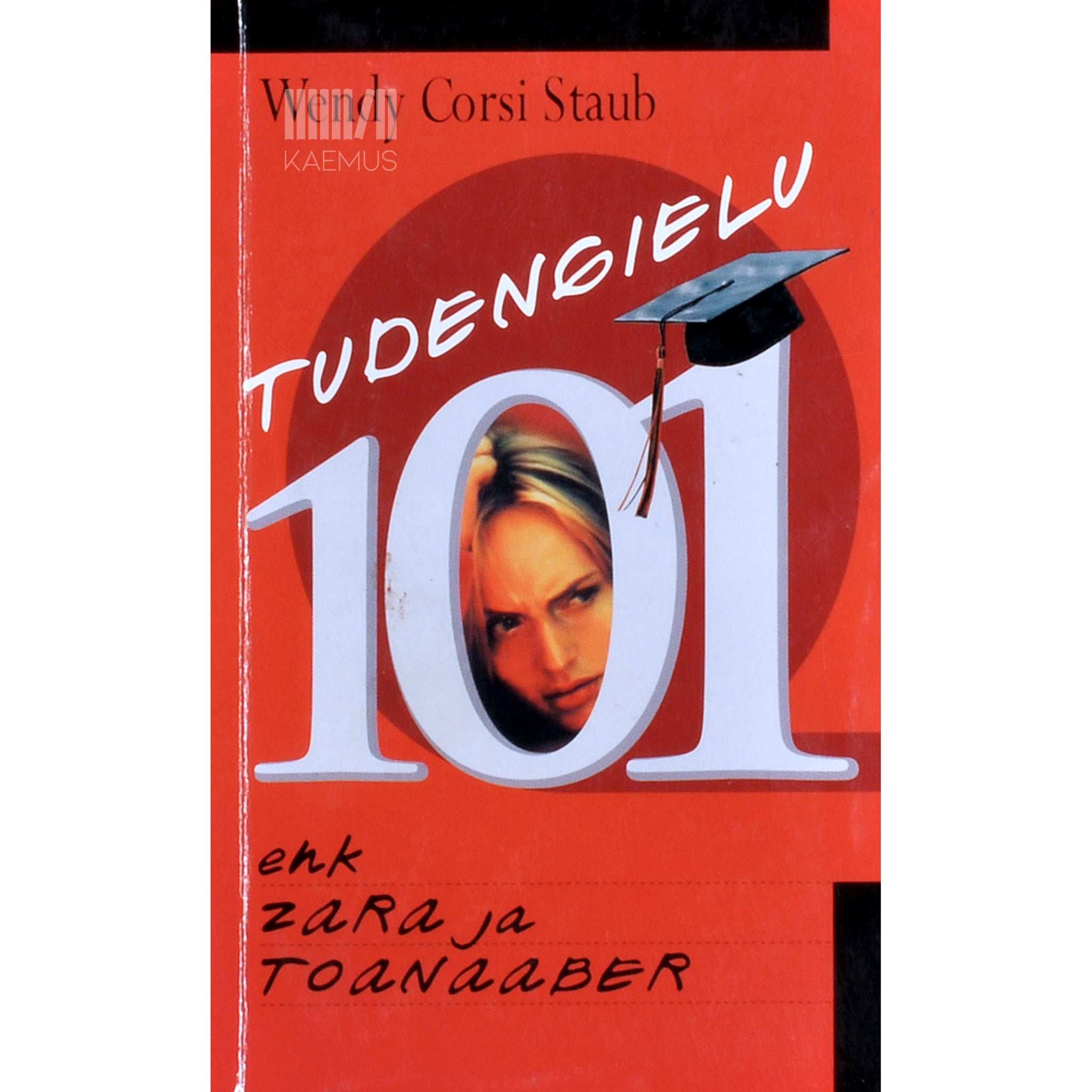 Wendy Corsi Staub Tudengielu 101 2. osa. Zara ja toanaaber