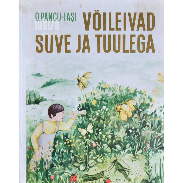 Octav Pancu-Iaşi - Võileivad suve ja tuulega