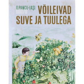 Octav Pancu-Iaşi Võileivad suve ja tuulega