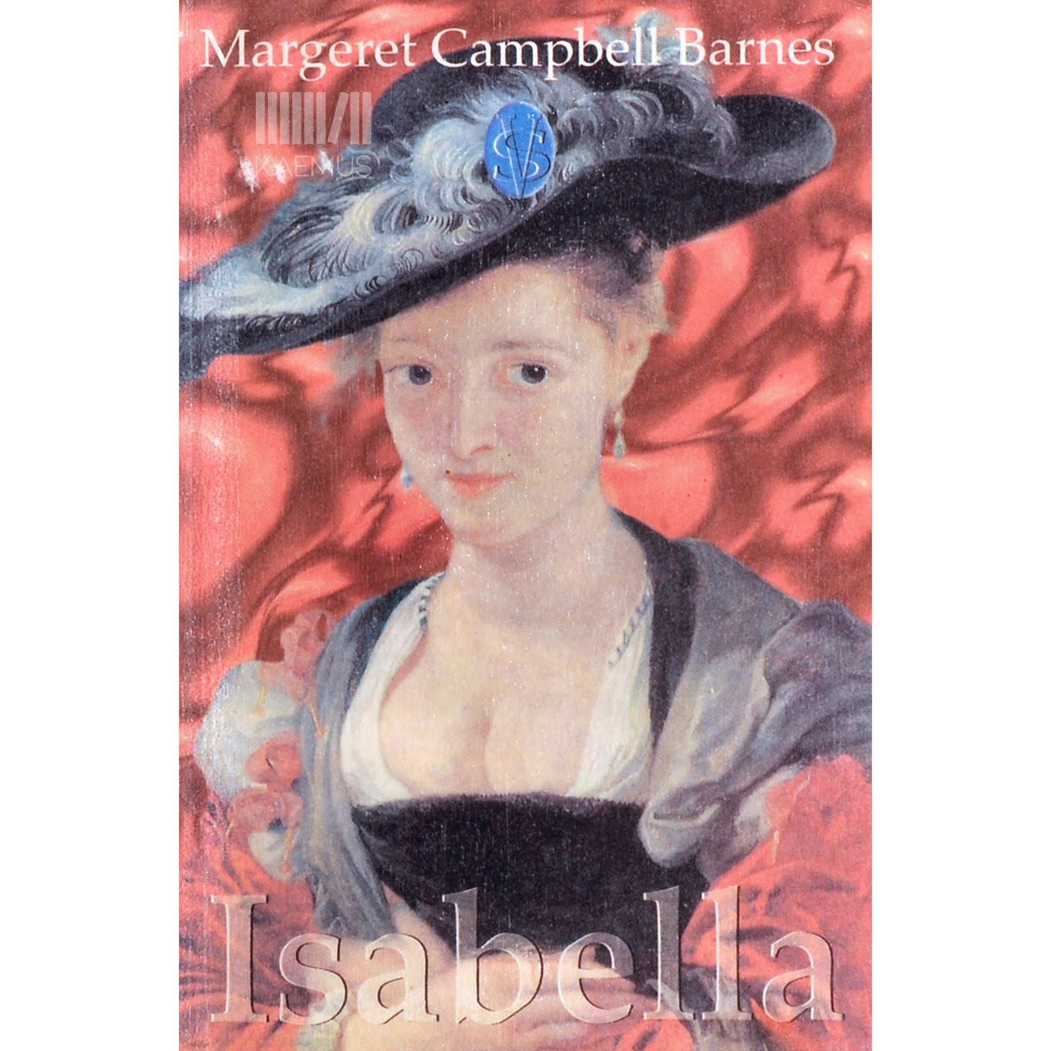 Margaret Campbell Barnes Isabella