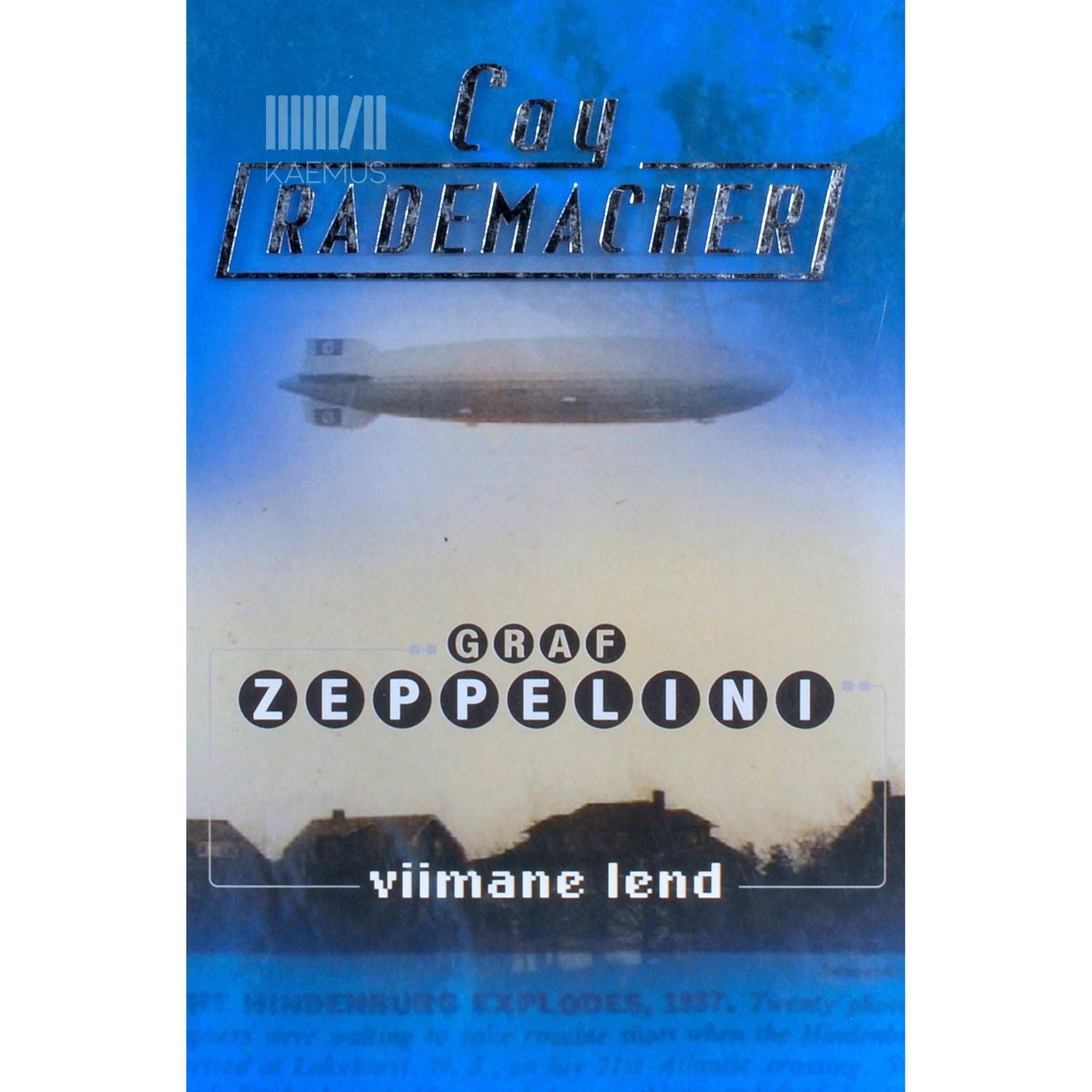 Cay Rademacher Graf Zeppelini viimane lend