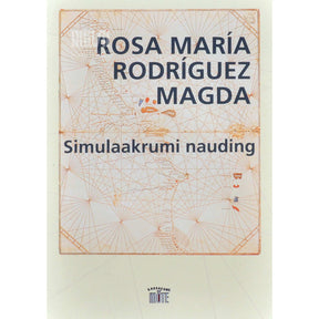 Rosa María Rodríguez Magda Simulaakrumi nauding