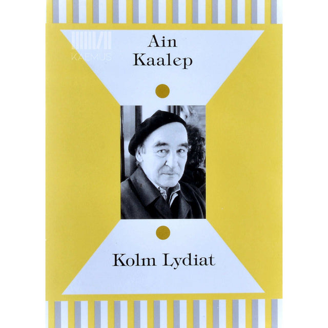 Ain Kaalep - Kolm Lydiat