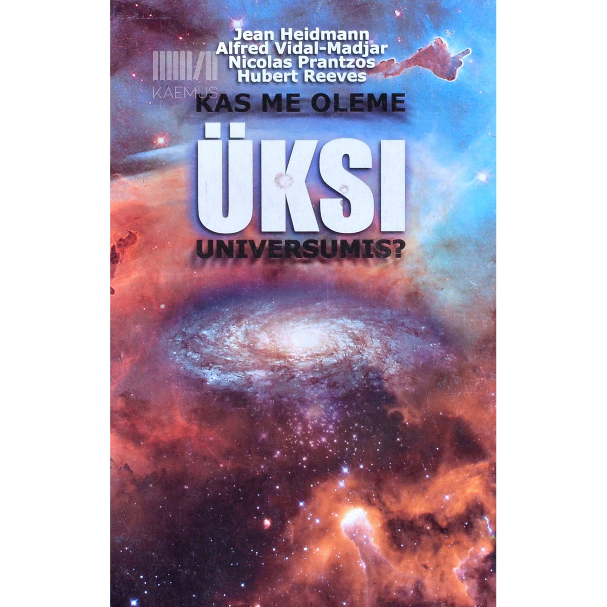 … Kas me oleme üksi universumis?