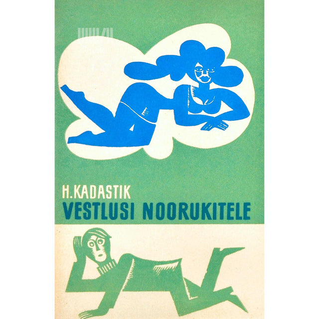 Heiti Kadastik - Vestlusi noorukitele