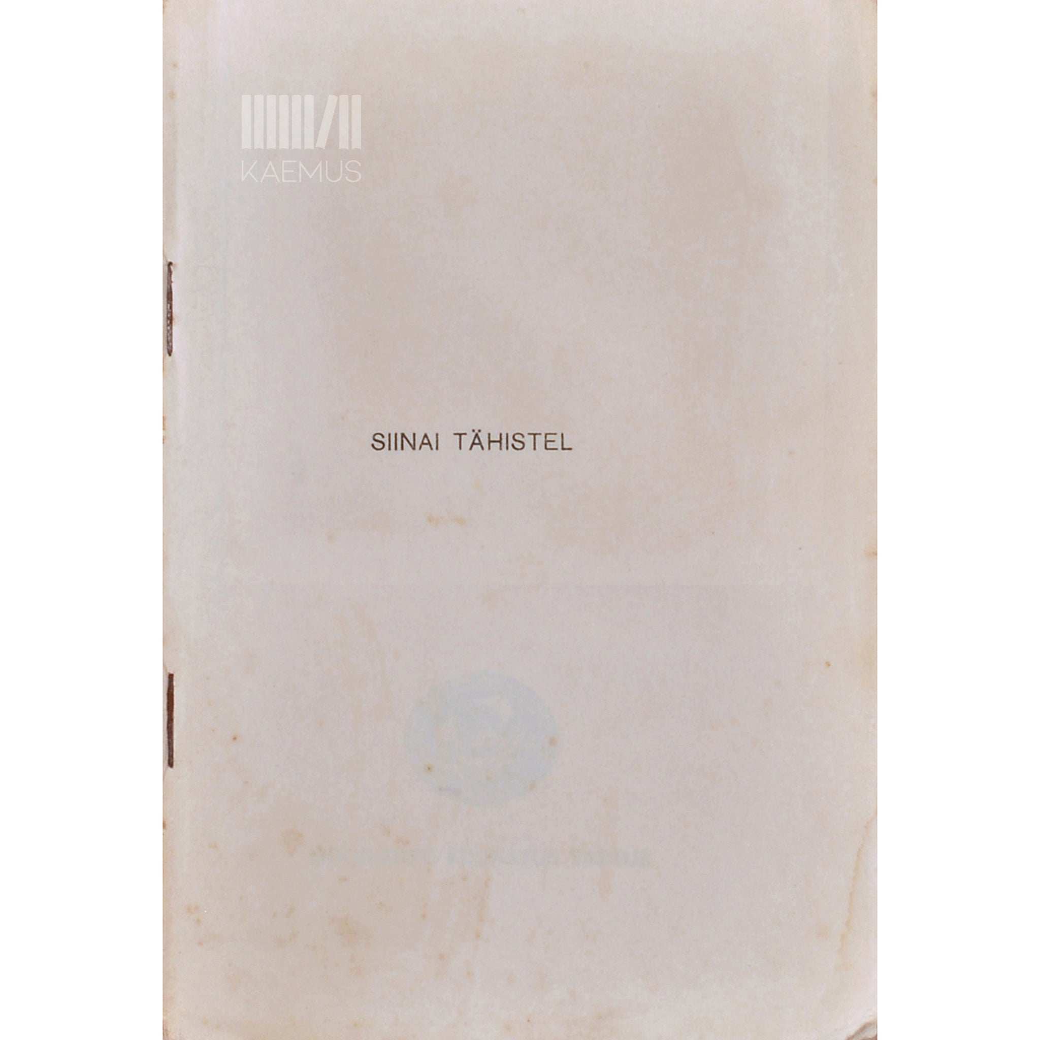 Hugo Raudsepp Siinai tähistel. Näidend kümnes pildis