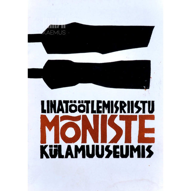 … - Linatöötlemisriistu Mõniste Külamuuseumis. Kataloog