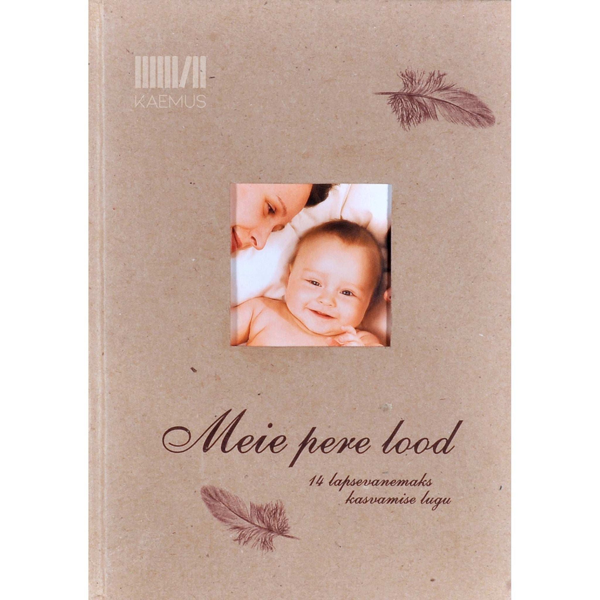 … - Meie pere lood. 14 lapsevanemaks kasvamise lugu