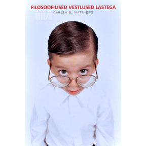 Gareth B. Matthews Filosoofilised vestlused lastega