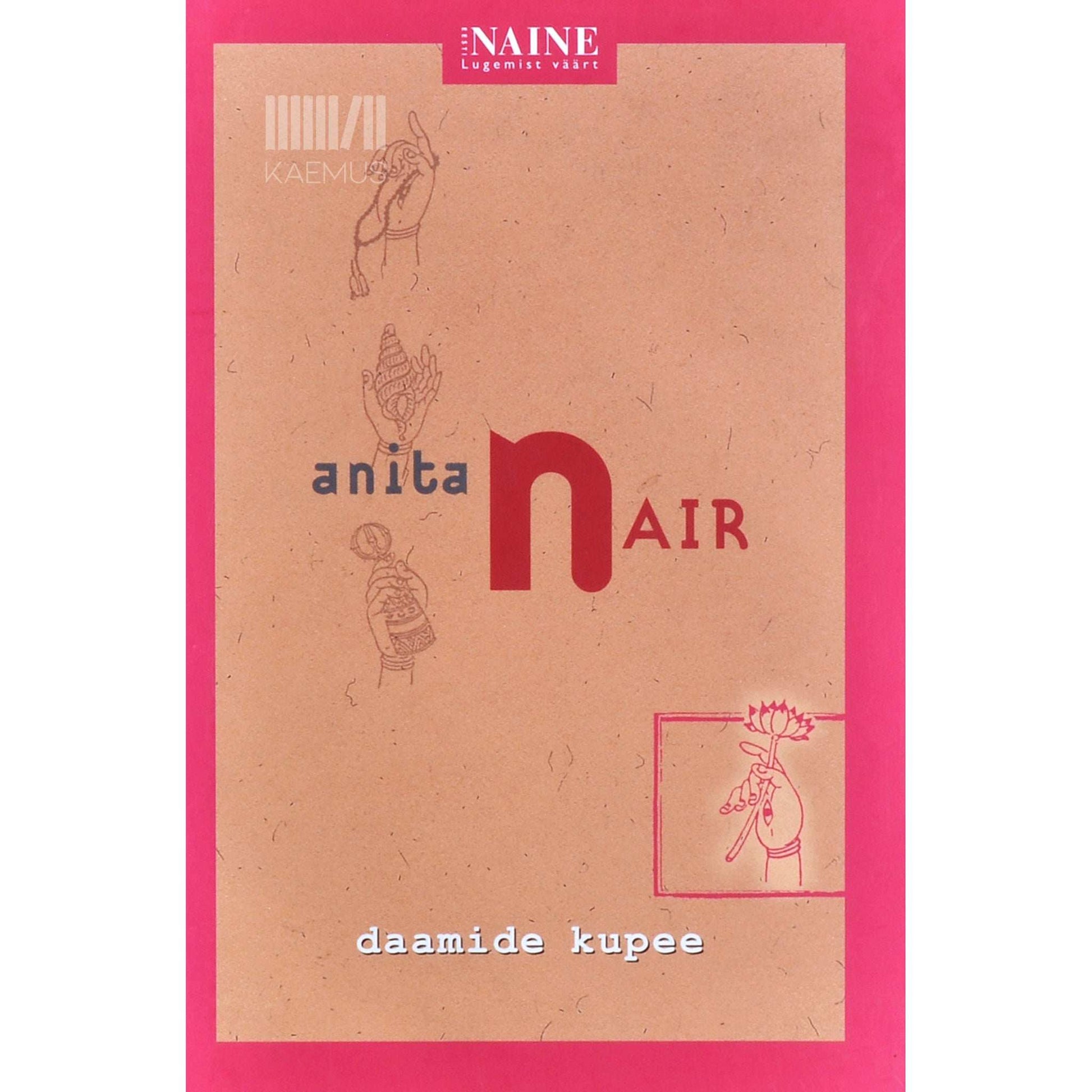 Anita Nair - Daamide kupee