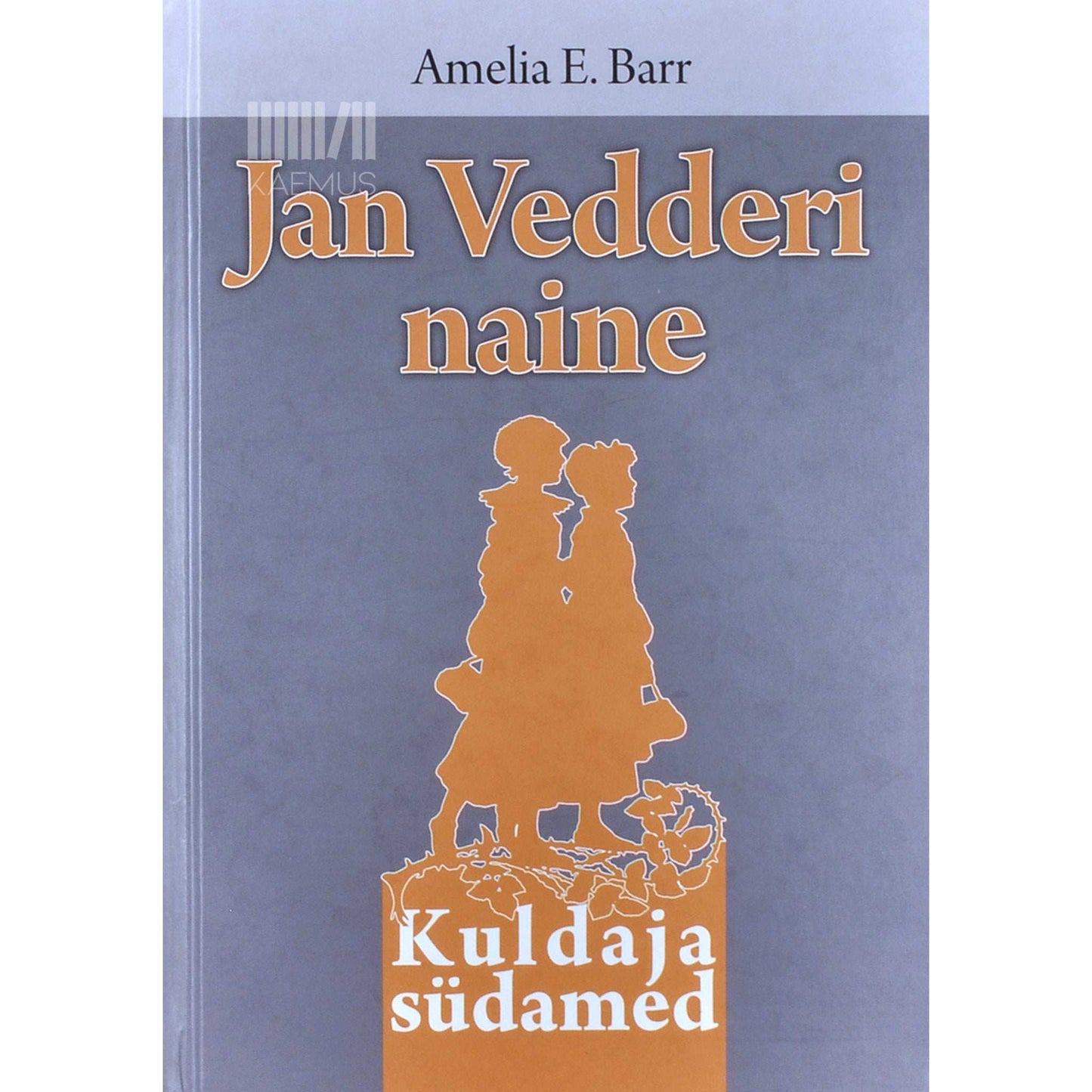 Amelia Edith Huddleston Barr - Jan Vedderi naine