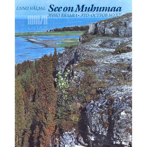 Enno Väljal See on Muhumaa