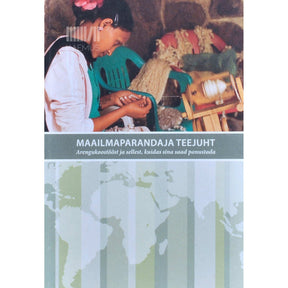 ... Maailmaparandaja teejuht