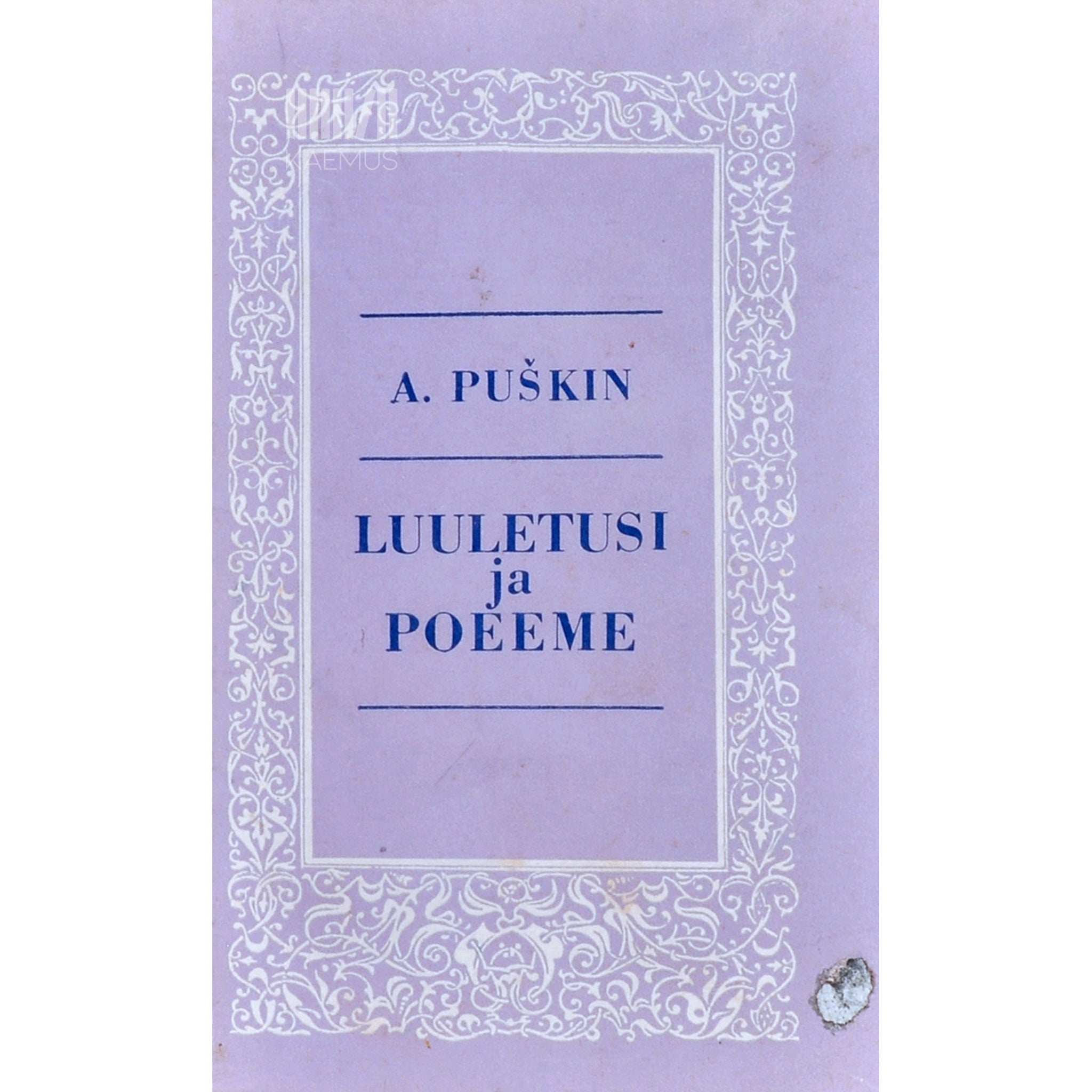 Aleksandr Puškin Luuletusi ja poeeme