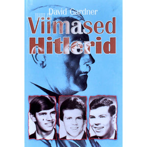 David Gardner Viimased Hitlerid