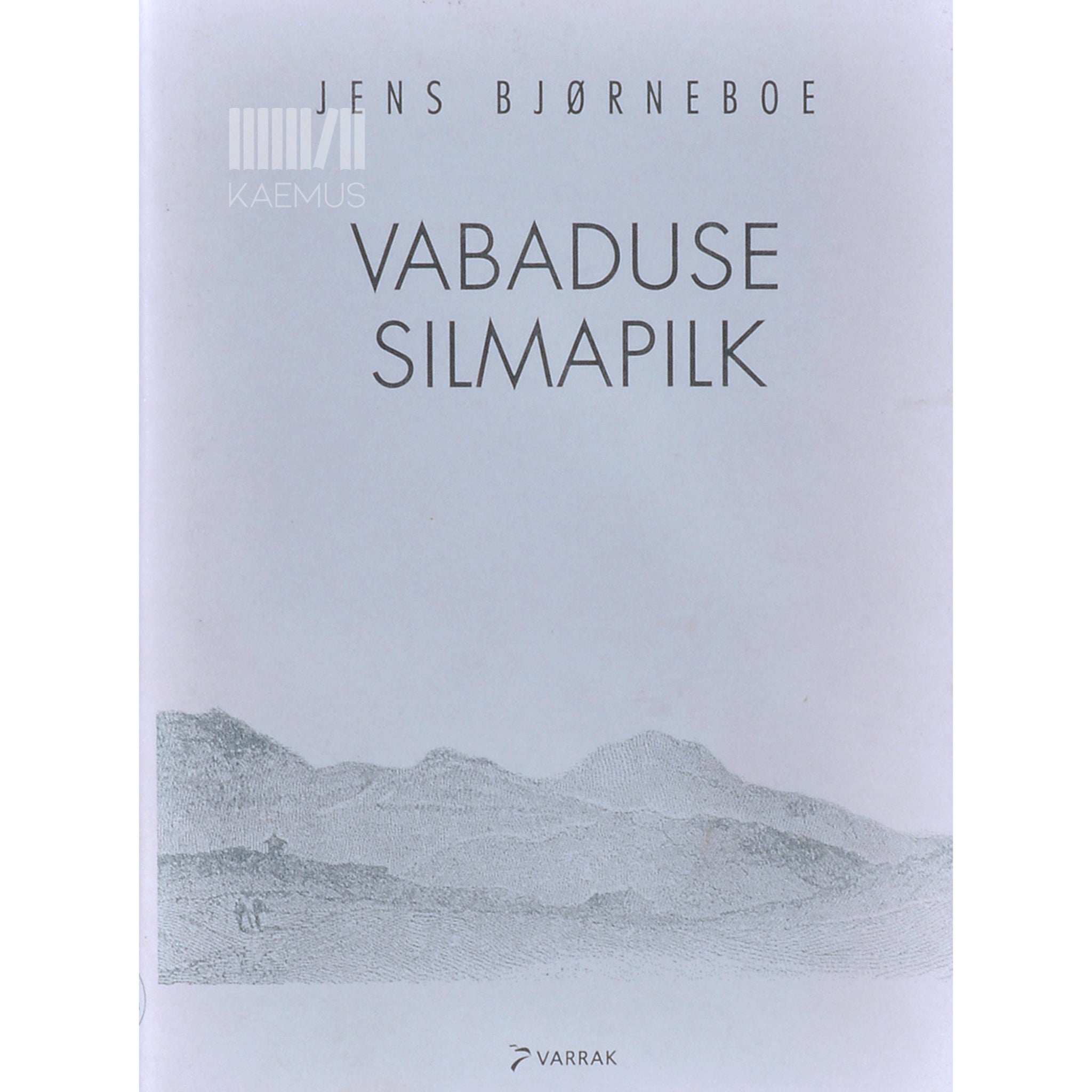 Jens Bjørneboe Vabaduse silmapilk
